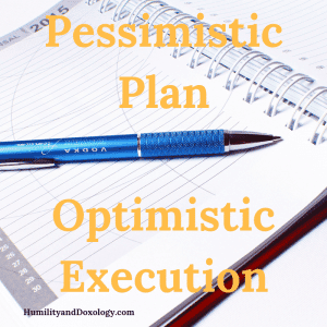 Pessimistic Homeschool Plan Optimistic Execution
