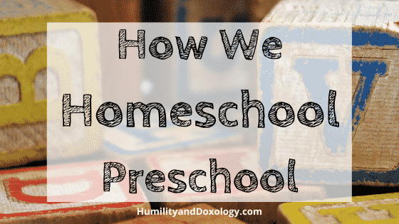 how homeschool preschool