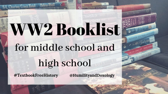 High School, Middle School, World War 2 history book list for homeschool teens and tweens