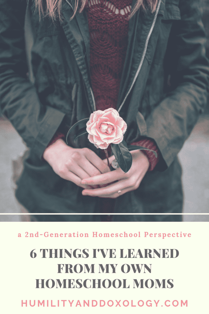 2nd Generation Homeschooler, Thanks Homeschool Moms, Humility and Doxology