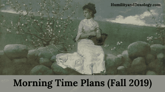 multi-age morning time plans fall 2019