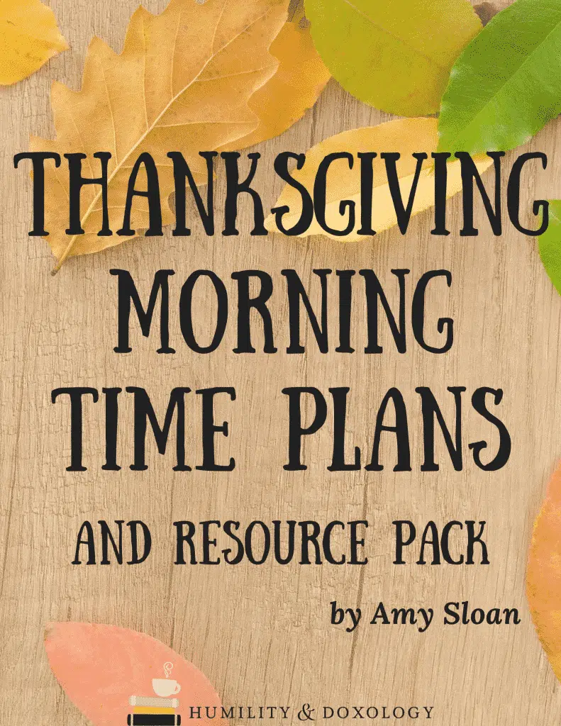 Thanksgiving Morning Time Plans and Resources for Homeschooling