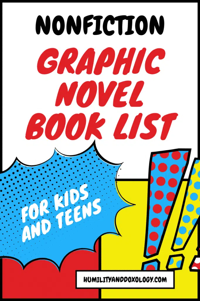 Nonfiction Graphic Novel Book List for Kids and Teens