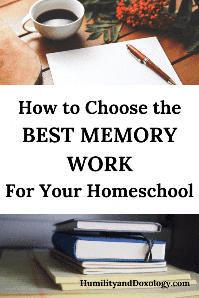 the best memory work for your homeschool