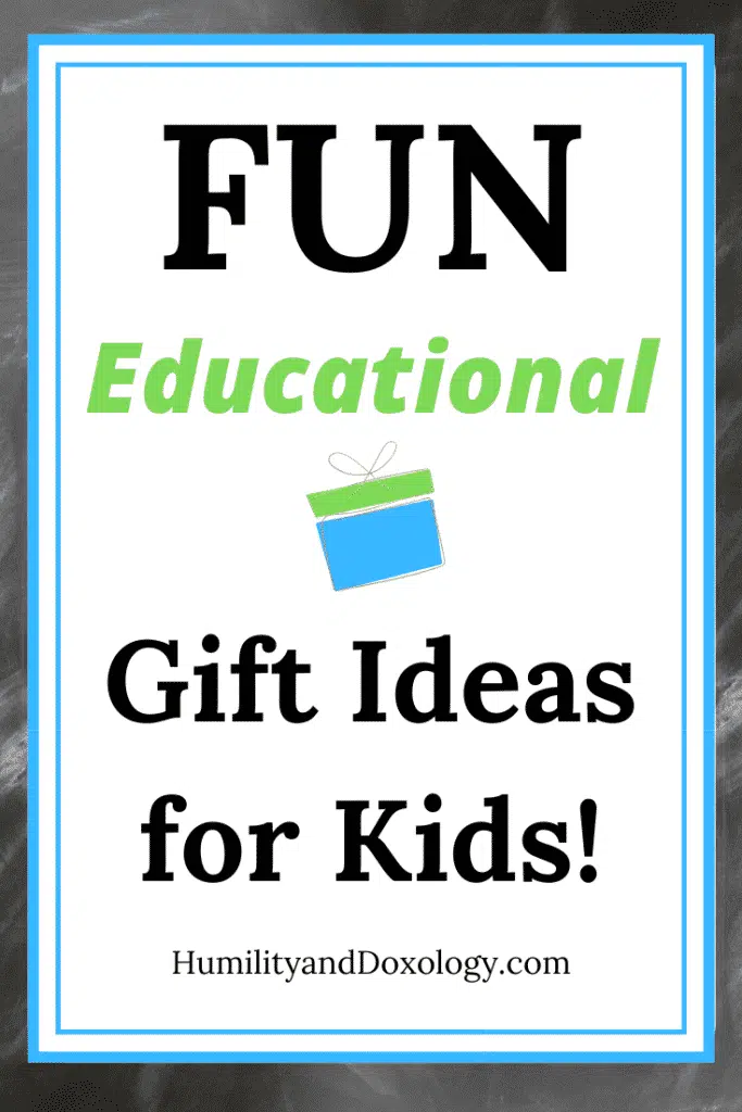 Fun Educational Gift Ideas For Kids
