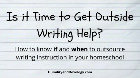 Outsourcing Homeschool Writing