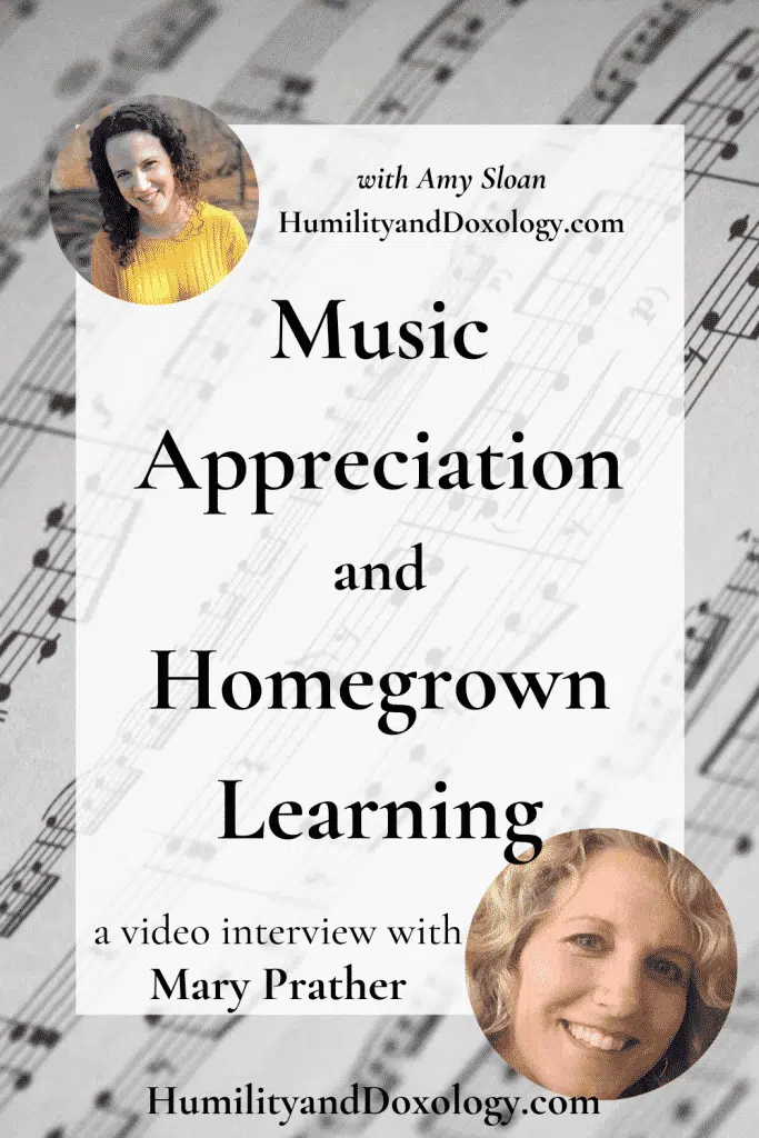 Music Appreciation Homegrown Learning Mary Prather