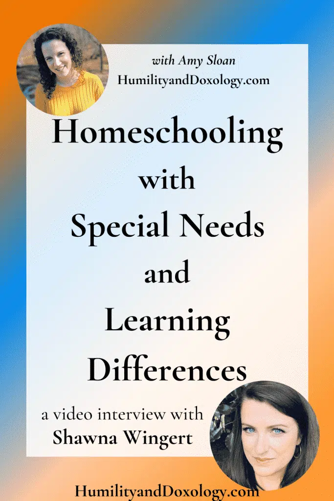 Shawna Wingert Homeschooling with Special Needs and Learning Differences