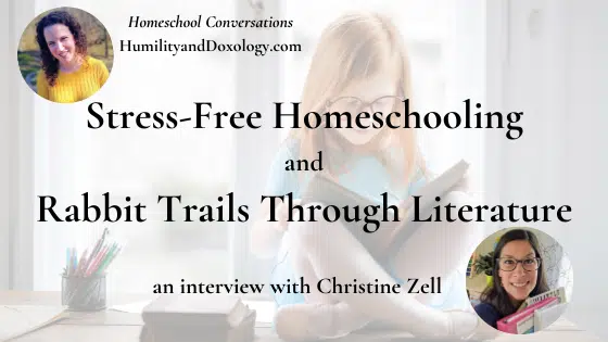 Christine Zell Homeschool interview