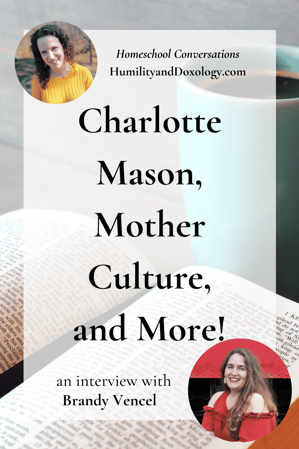 Charlotte Mason, Mother Culture, and More! (an interview with Brandy ...