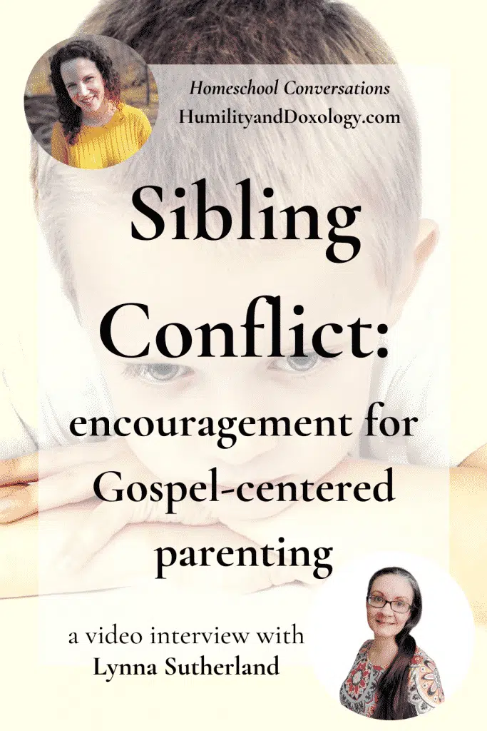 Sibling Conflict Parenting Solutions Homeschooling Lynna Sutherland interview