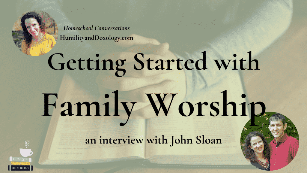 How to start family worship and why family devotions are important