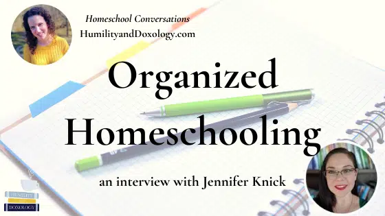 Jennifer Knick homeschool conversations interview working at home WAHM