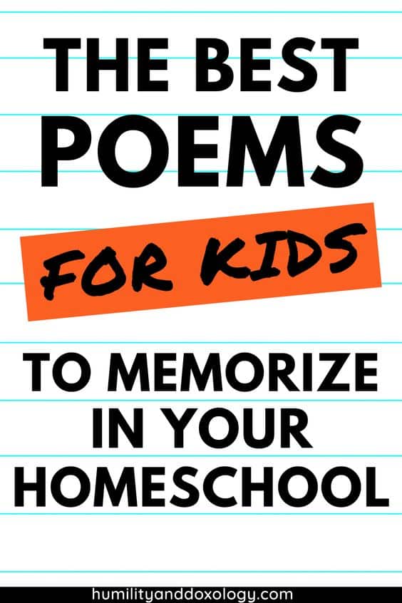 best poems for kids to memorize in your homeschool or during Morning Time