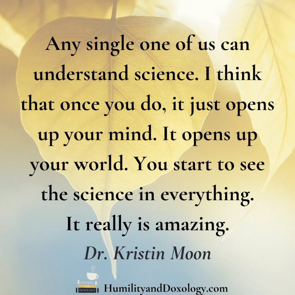 Dr. Kristin Moon high school homeschool science