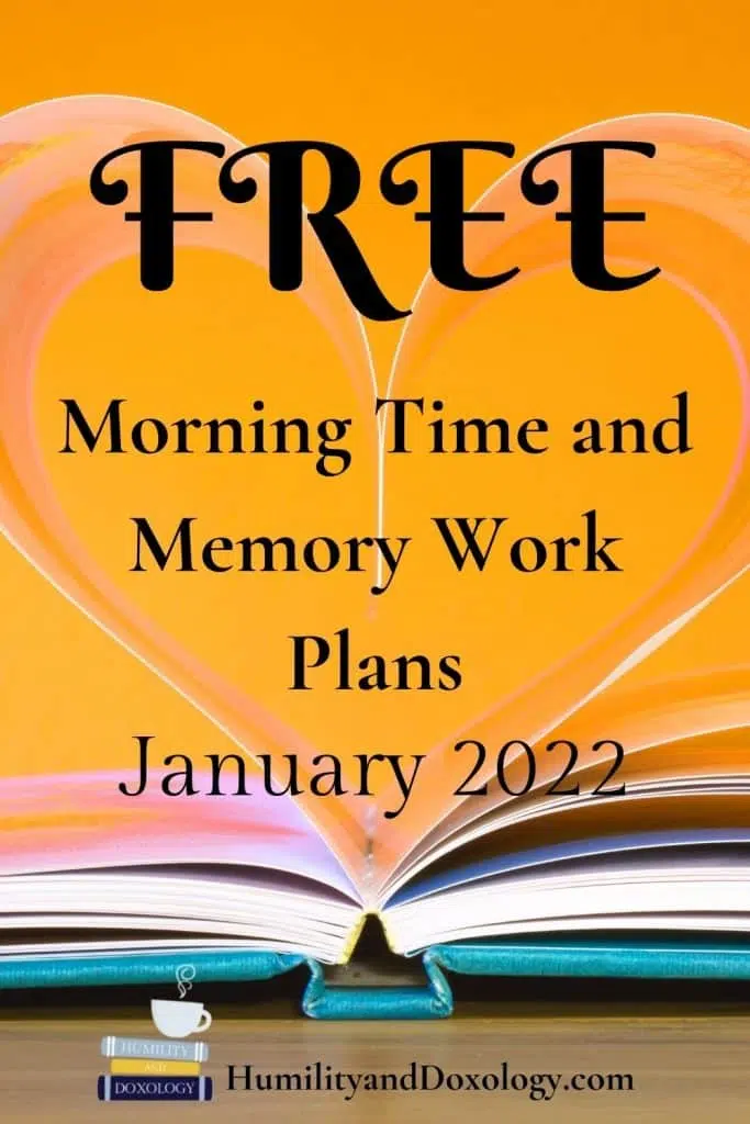 Morning Time Memory Work Free Plans January 2022