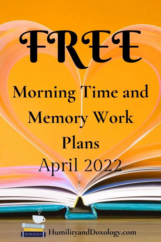 free morning time memory work april 2022
