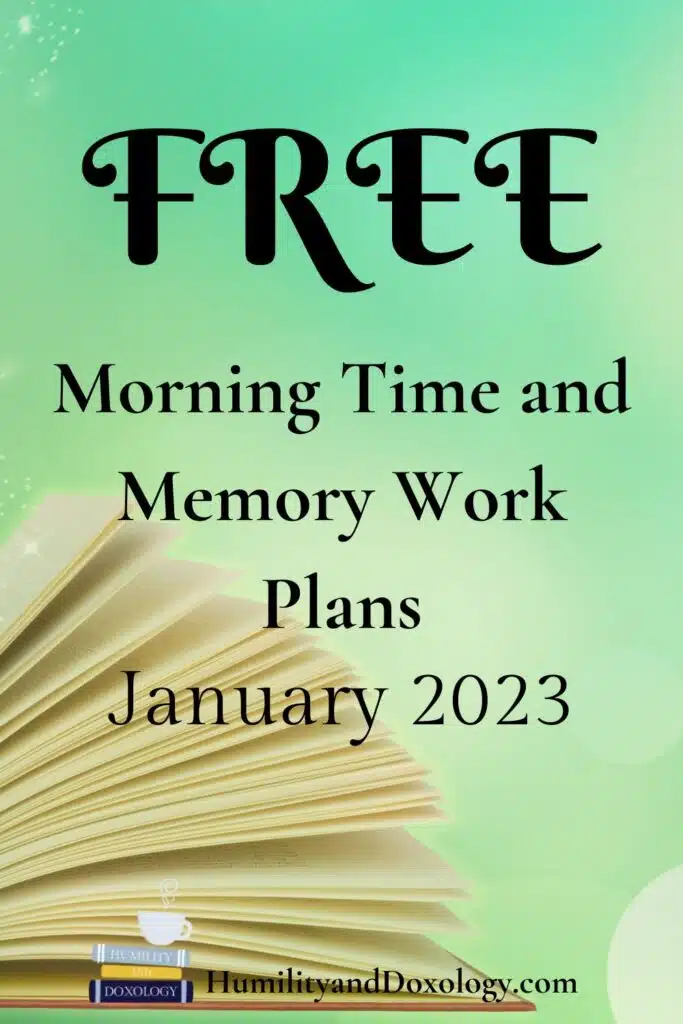 January free morning time and memory work homeschool plans