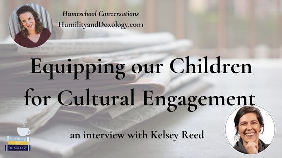 cultural discernment Christian parents homeschool conversations podcast Kelsey Reed Concurrently God's WORLD News coach