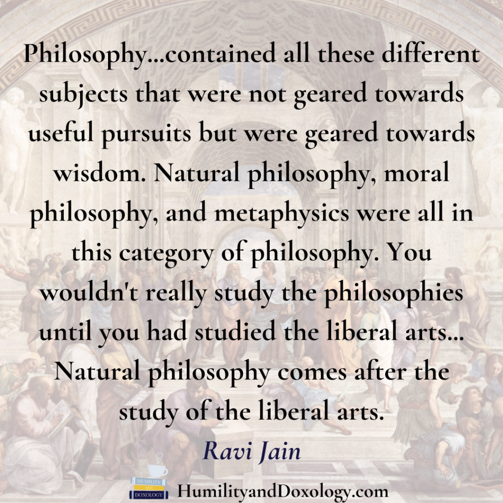 ravi Jain natural philosophy christian classical pedagogy homeschool conversations podcast liberal arts tradition