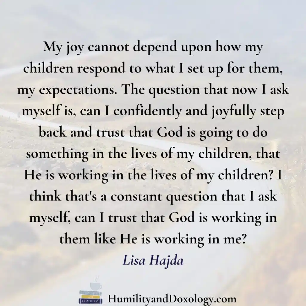 homeschooling mom spiritual formation results God at work homeschool conversations joy