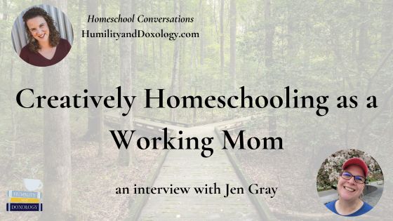 Creatively Homeschooling as a Working Mom