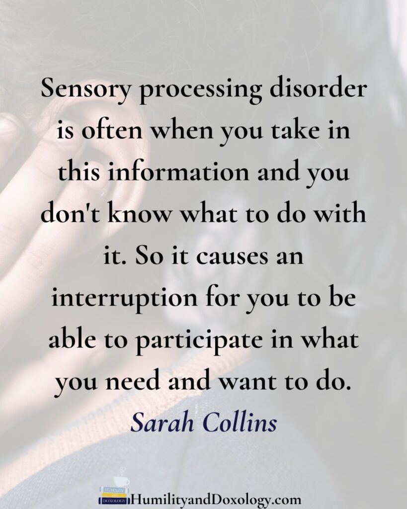 Homeschool Conversations podcast strategies for kids with sensory needs Sarah Collins Occupational Therapist