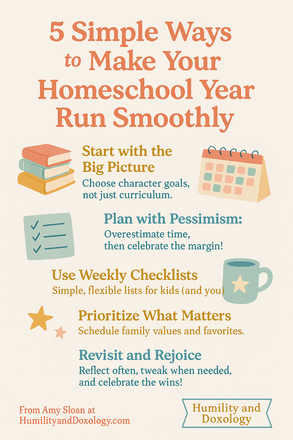 5 Simple Ways to Make Your Homeschool Year Run Smoothly
 homeschool routine, weekly homeschool checklist, homeschool planning for moms homeschool mission statement