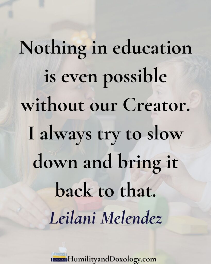 Homeschooling with Grace A Conversation with Leilani Melendez on Down Syndrome, Biblical Foundations, and Supportive Communities