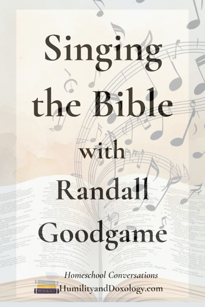 Singing the Bible with Randall Goodgame